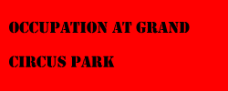 link - occupation at Grand Circus Park