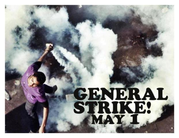 General Strike May 1st