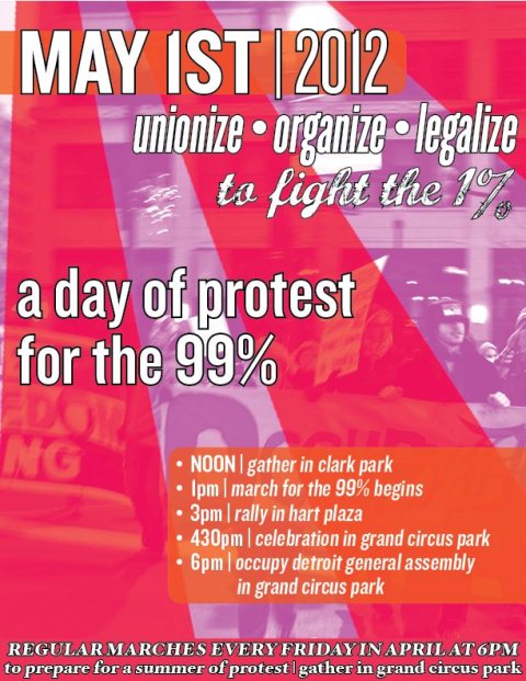 May Day organize unionize legalize Detroit